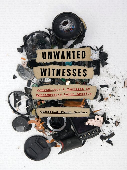Title details for Unwanted Witnesses by Gabriela Polit Dueñas - Available